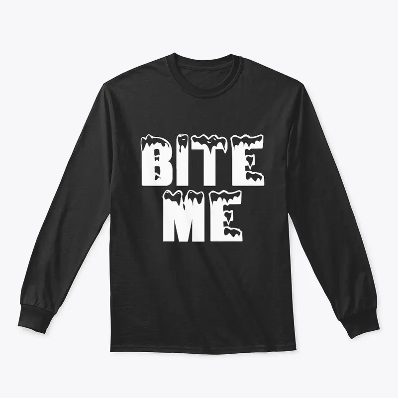 Bite Me